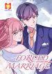 Forced Marriage, Stubborn Wife 1