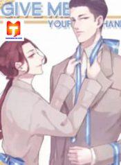Give Me Your Hands 1
