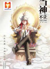 How to be God 1