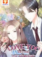 Love You Beyond My Thought 1