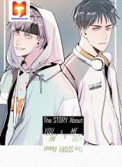 The Story About You x Me 1
