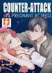 Counter-Attack of A Pregnant Actress 1