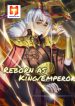 Reborn As King_Emperor 1