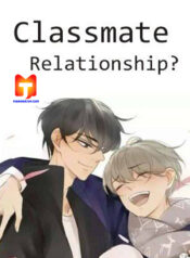 Classmate Relationship- 1