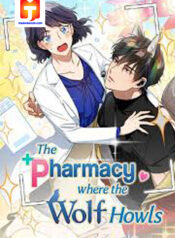 The Pharmacy Where the Wolf Howls 1