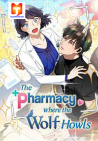 The Pharmacy Where the Wolf Howls 1