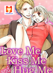 Kiss Me and Hug Me! 1