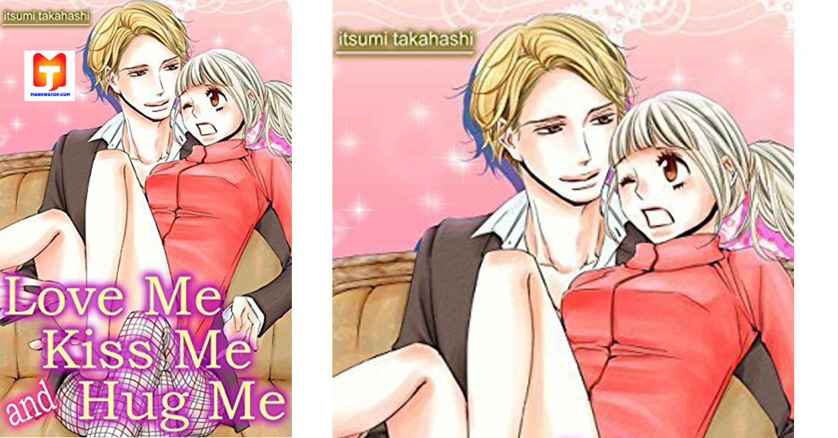 Kiss Me and Hug Me! 2