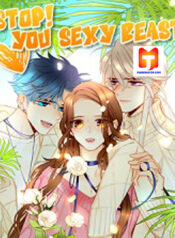 Stop! You Sexy Beast 1