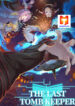 The Last Tomb Keeper 1