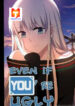 Even If You’re Ugly 1