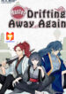 Master Drifting Away Again 1