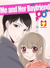 Me and Her Boyfriend 1