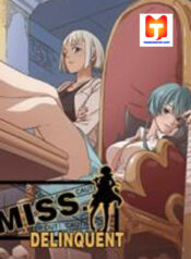 Miss. Delinquent 1