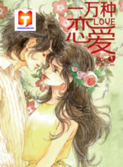 Ten Thousand Kinds of Love 1