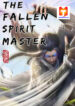 The Fallen Spirit Master 1