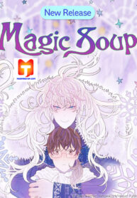 The Magic Soup 1
