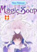 The Magic Soup 1