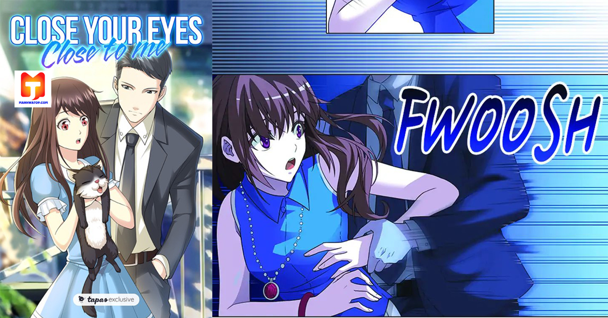 Close Your Eyes Close to Me 2