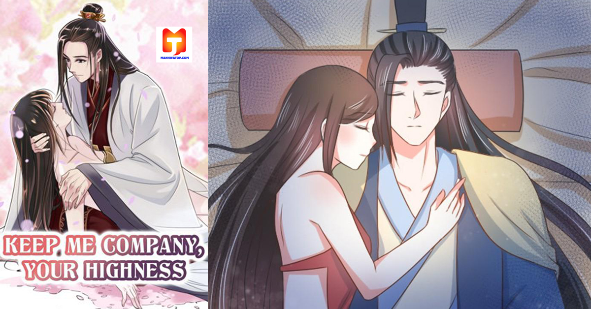 Keep Me Company, Your Highness 2