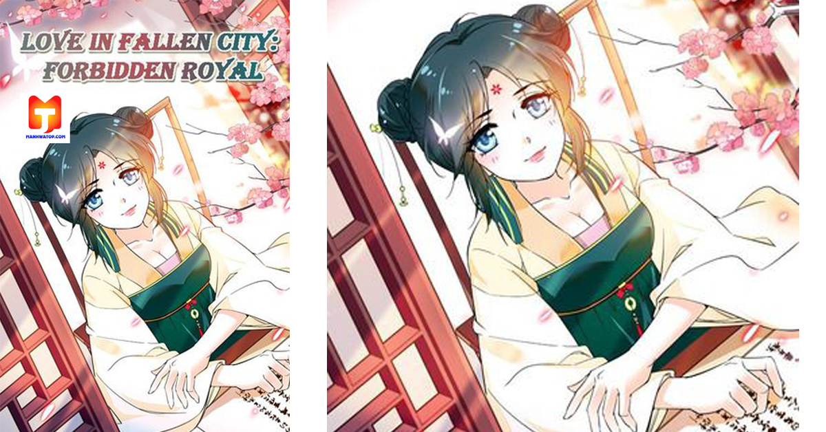 Love in Fallen City- Forbidden Royal 2