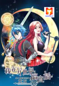 I Do Livestreams in Another World scan 1