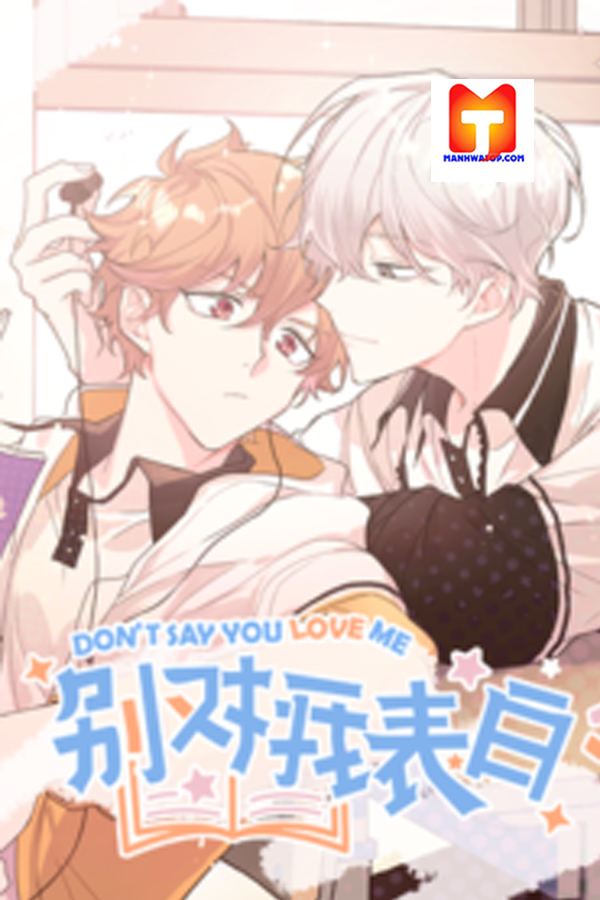 Don’t Say You Love Me - Chapter 16 - MANHWATOP