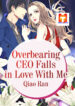 Overbearing CEO Falls in Love With Me scan 1