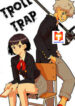 Troll Trap scan 1