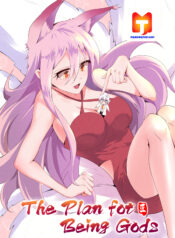 The Plan For Being Gods scan 1