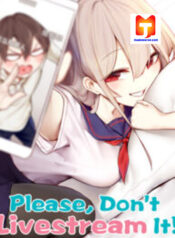 Please, Don’t Livestream It scan 1