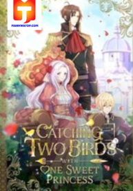 Catching Two Birds with One Sweet Princess scan 1