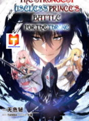The Strongest Useless Prince’s Battle for the Throne scan 1