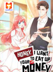 Honey, I Want to Eat Up Your Money! scan 1