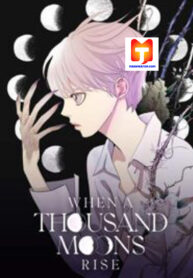 When a Thousand Moons Rise scan 1