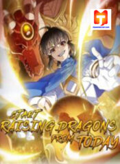 Start Raising Dragons From Today scan 1