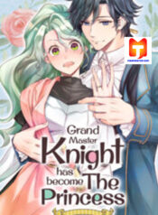 Grand Master Knight Has Become the Princess scan 1