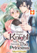Grand Master Knight Has Become the Princess scan 1