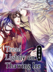 Tread Lightly on Thawing Ice
