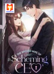 The Wicked Wife of a Scheming CEO scan 1