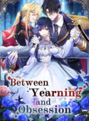 Between Yearning and Obsession