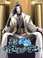 As A Fated Villain, It’s Not Too Much To Destroy The Protagonist, Right
