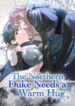 The Northern Duke Needs a Warm Hug