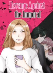 Revenge Against the Immoral