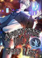 Apocalypse 100% Drop Rate