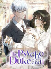 The Psycho Duke and I