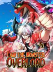 I Am The Monster Overlord