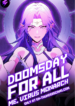 Doomsday for All Me, Virus Monarch