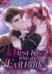 My First kiss With The Evil Butler