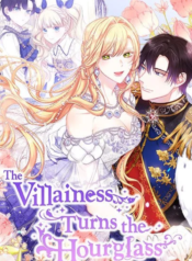 The Villainess Reverses the Hourglass – Vol 2